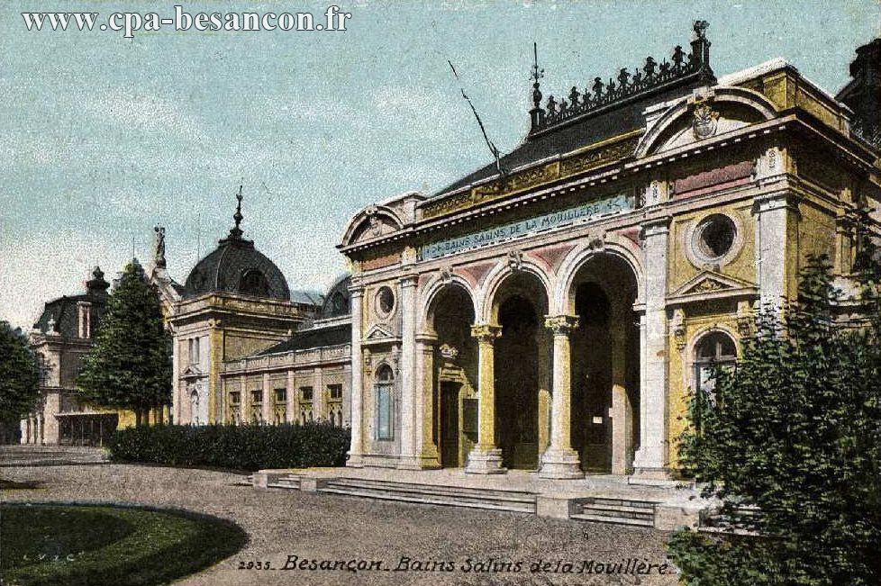 2935. Besançon. Bains Salins de la Mouillère.